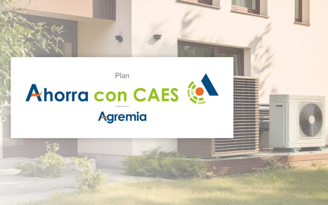 AGREMIA presenta el Plan Ahorra con CAES #ViernesEspecial!