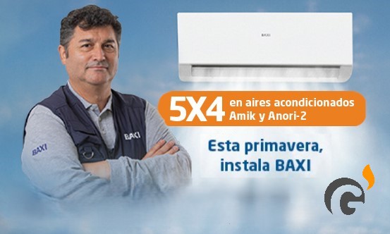 ¡Compra 4 aires BAXI Anori 2 o Amik y llévate 1 gratis!